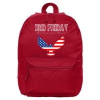 R.E.D. Support Our Troops Wear Red On Friday 16 in Basic Backpack