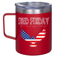 R.E.D. Support Our Troops Wear Red On Friday 12oz Stainless Steel Coffee Mug