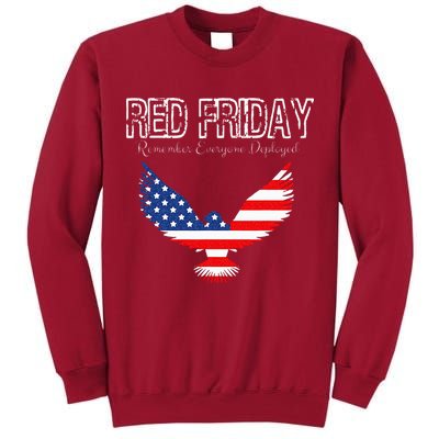 R.E.D. Support Our Troops Wear Red On Friday Tall Sweatshirt