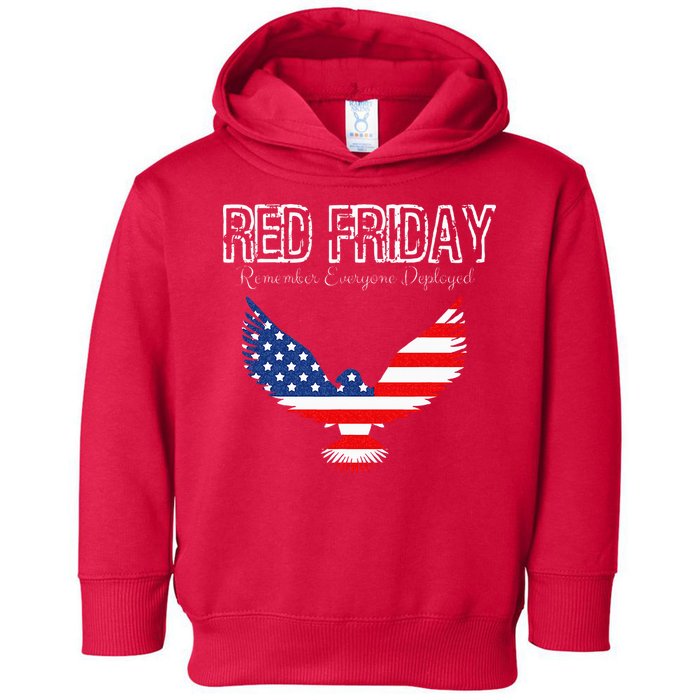 R.E.D. Support Our Troops Wear Red On Friday Toddler Hoodie
