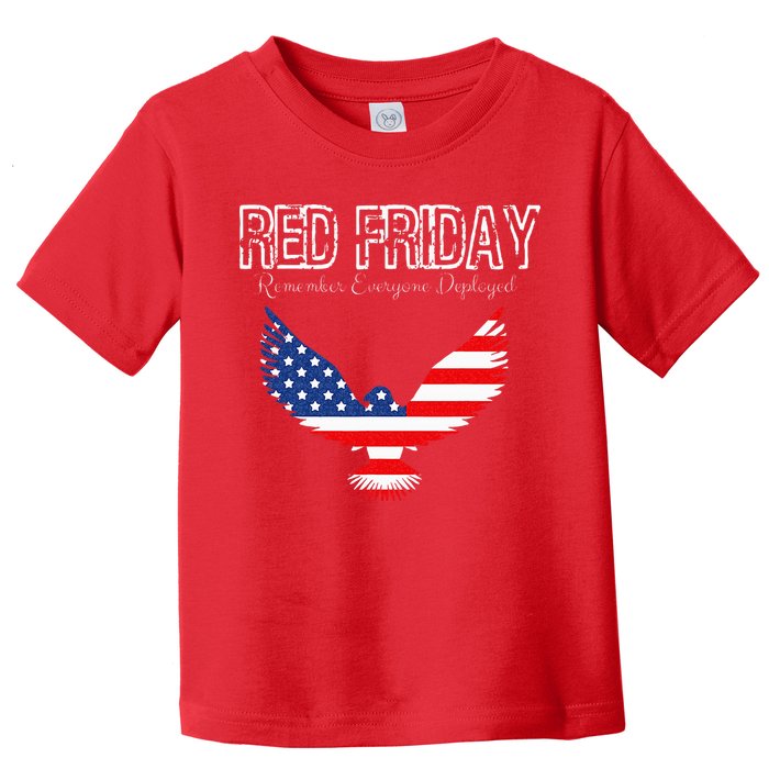 R.E.D. Support Our Troops Wear Red On Friday Toddler T-Shirt