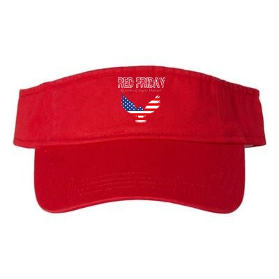 R.E.D. Support Our Troops Wear Red On Friday Visor