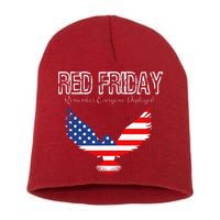 R.E.D. Support Our Troops Wear Red On Friday Short Acrylic Beanie
