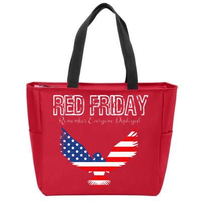 R.E.D. Support Our Troops Wear Red On Friday Zip Tote Bag