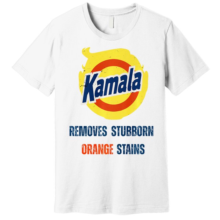 Removes Stubborn Orange Stains Anti Trump Kamala Harris Premium Premium T-Shirt