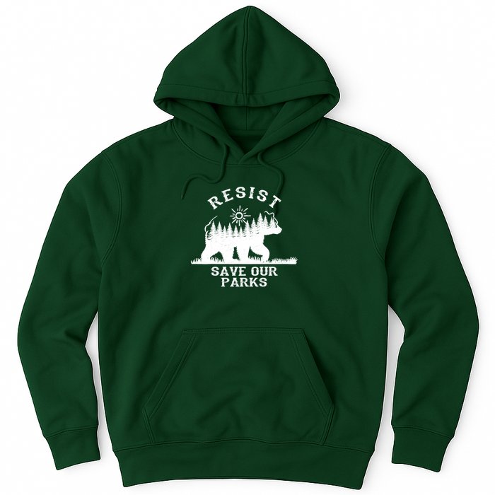 Resist Save Our National Parks Bear Nature Hoodie