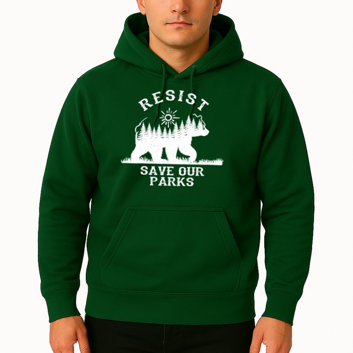 Resist Save Our National Parks Bear Nature Hoodie
