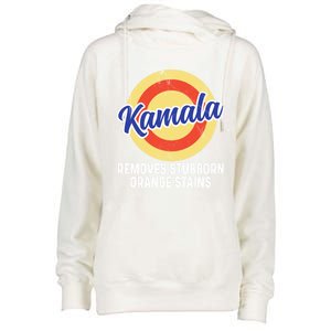 Removes Stubborn Orange Stains Funny Kamala 2024 Election Gift Womens Funnel Neck Pullover Hood