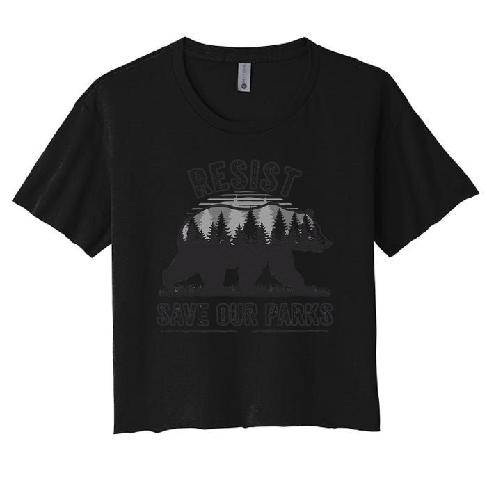 Resist Save Our Parks Bear Nature Conservation present Women's Crop Top Tee