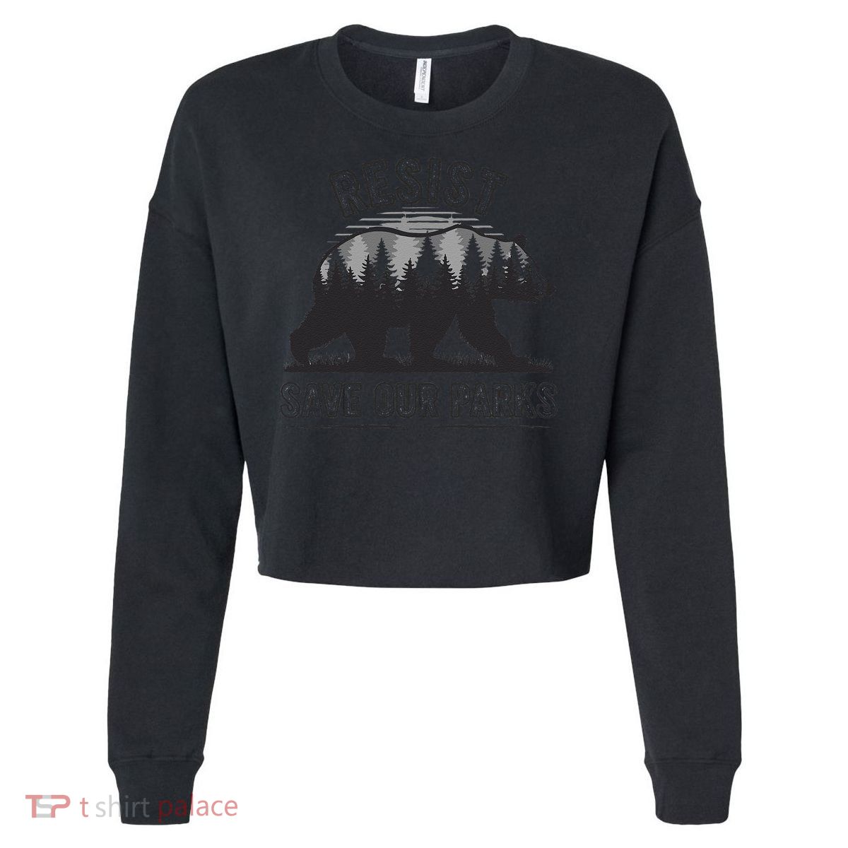 Resist Save Our Parks Bear Nature Conservation present Cropped Pullover Crew