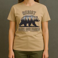 Resist Save Our Parks Bear Nature Conservation present T-Shirt