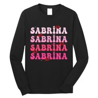 Retro Sabrina Personalized Name I Love Sabrina Groovy Meme Long Sleeve Shirt