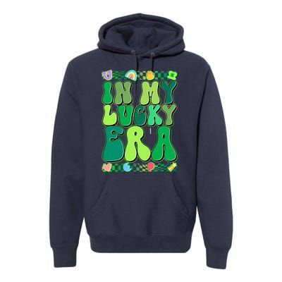 Retro St Patricks Day In My Lucky Era Premium Hoodie