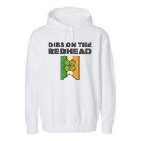 Retro St Patricks Day Dibs On The Redhead Funny Garment-Dyed Fleece Hoodie