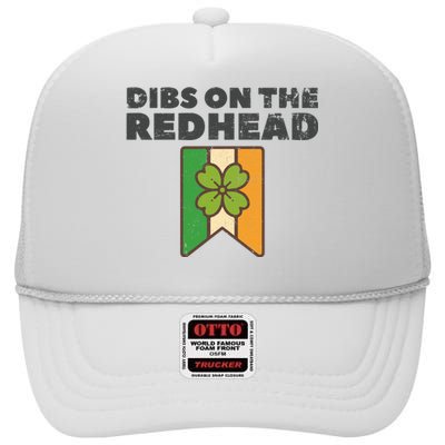 Retro St Patricks Day Dibs On The Redhead Funny High Crown Mesh Back Trucker Hat