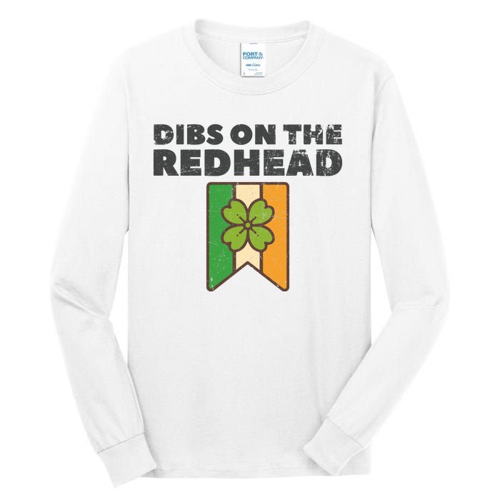 Retro St Patricks Day Dibs On The Redhead Funny Tall Long Sleeve T-Shirt