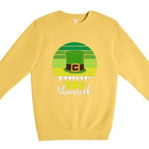 Retro St Patrick Day Leprechaun Hat You Shamrock Premium Crewneck Sweatshirt