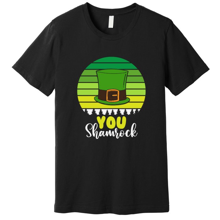 Retro St Patrick Day Leprechaun Hat You Shamrock Premium T-Shirt