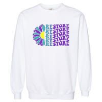 Restore Suicide Prevention Awareness Sunflower Garment-Dyed Sweatshirt