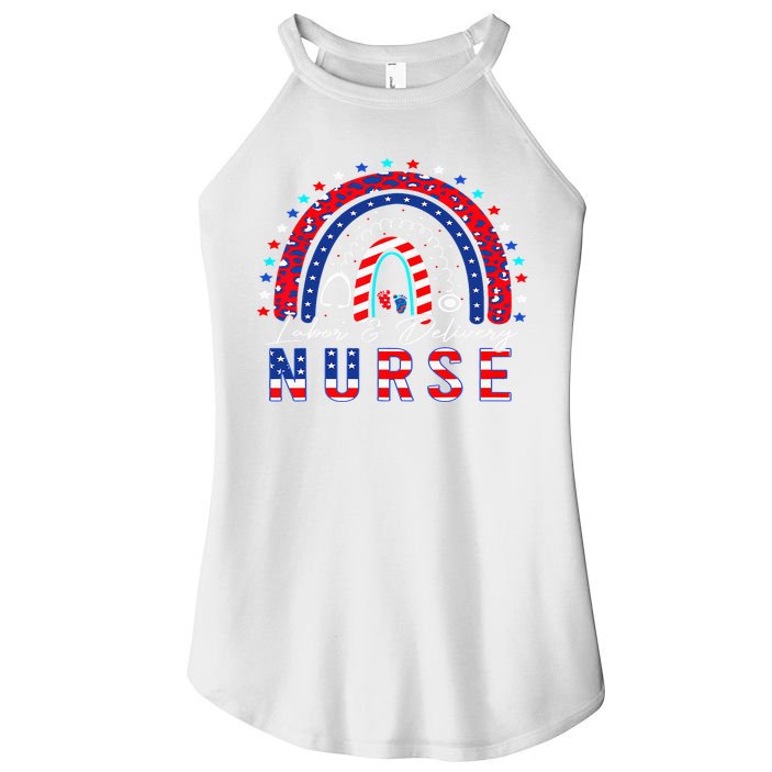 Rainbow Stethoscope Patriotic Labor Delivery Nurse 4Th July  Women's Perfect Tri Rocker Tank