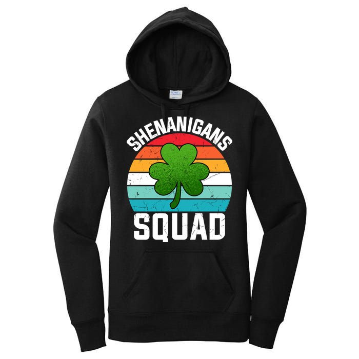 Retro St Patricks Day Shenanigans Squad Shamrock St Patricks Day Women's Pullover Hoodie