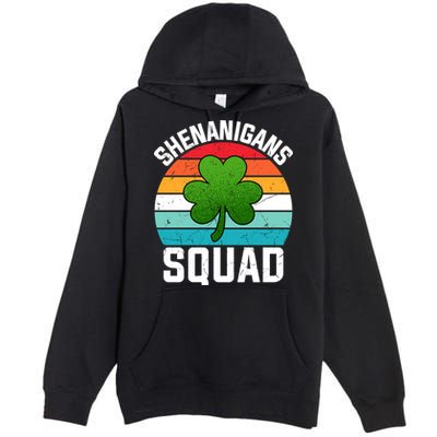 Retro St Patricks Day Shenanigans Squad Shamrock St Patricks Day Premium Pullover Hoodie