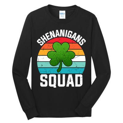 Retro St Patricks Day Shenanigans Squad Shamrock St Patricks Day Tall Long Sleeve T-Shirt
