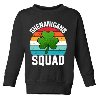 Retro St Patricks Day Shenanigans Squad Shamrock St Patricks Day Toddler Sweatshirt