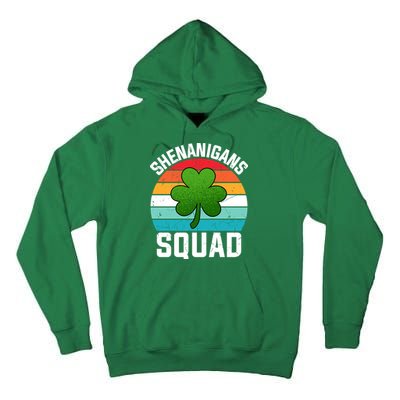 Retro St Patricks Day Shenanigans Squad Shamrock St Patricks Day Tall Hoodie
