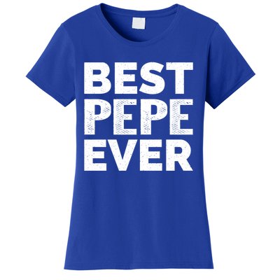 Retro Style Presents For Pepe Vintage Funny Best Pepe Ever Meaningful Gift Women's T-Shirt