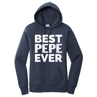 Retro Style Presents For Pepe Vintage Funny Best Pepe Ever Meaningful Gift Women's Pullover Hoodie