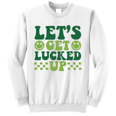 Retro St Patty's Day Lets Get Lucked Up Irish Shamrock St Patricks Day Sweatshirt