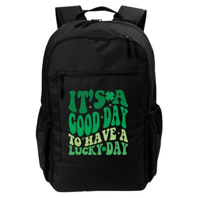 Retro St Patricks Day Irish Its A Good Day To Have A Lucky Day Daily Commute Backpack