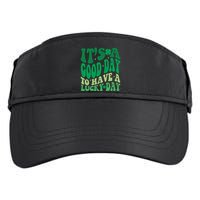 Retro St Patricks Day Irish Its A Good Day To Have A Lucky Day Adult Drive Performance Visor