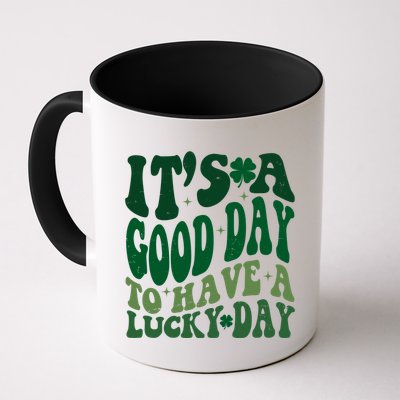 Retro St Patricks Day Irish Its A Good Day To Have A Lucky Day Mug