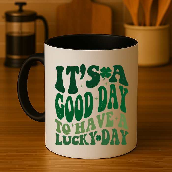 Retro St Patricks Day Irish Its A Good Day To Have A Lucky Day Mug
