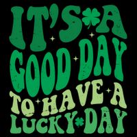 Retro St Patricks Day Irish Its A Good Day To Have A Lucky Day Flatbill Hat