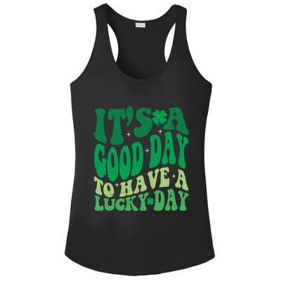 Retro St Patricks Day Irish Its A Good Day To Have A Lucky Day Ladies PosiCharge Competitor Racerback Tank