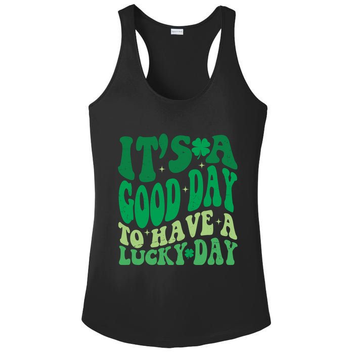 Retro St Patricks Day Irish Its A Good Day To Have A Lucky Day Ladies PosiCharge Competitor Racerback Tank
