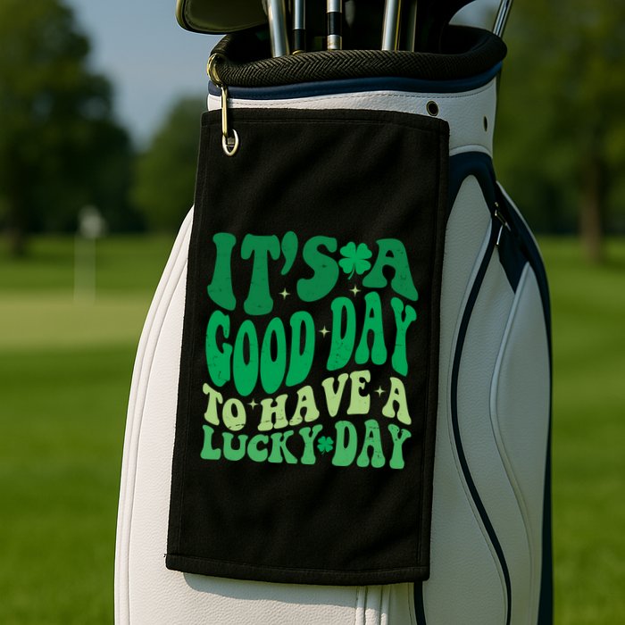Retro St Patricks Day Irish Its A Good Day To Have A Lucky Day Golf Towel