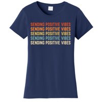 Retro Sending Positive Vibes Saying Women's T-Shirt