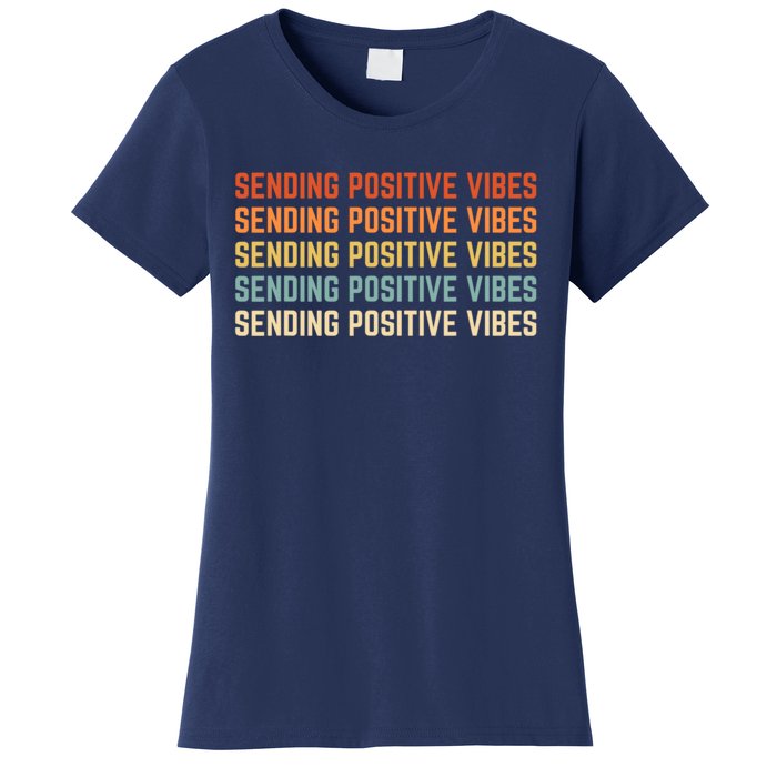 Retro Sending Positive Vibes Saying Women's T-Shirt