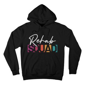 Rehab Squad Physical Therapy Hoodie