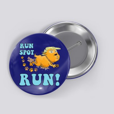 Run Spot Run Funny Run Spot Run Button