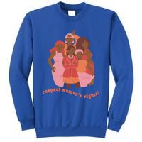 Respect S Rights Gift Sweatshirt