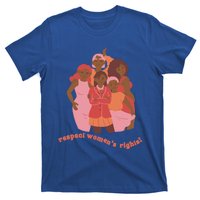 Respect S Rights Gift T-Shirt