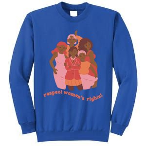 Respect S Rights Gift Tall Sweatshirt