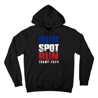 Run Spot Run Hoodie