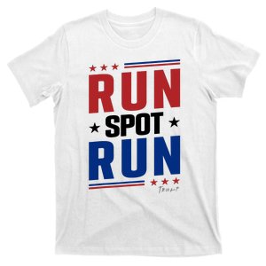 Run Spot Run T-Shirt