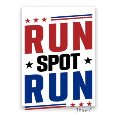 Run Spot Run Poster